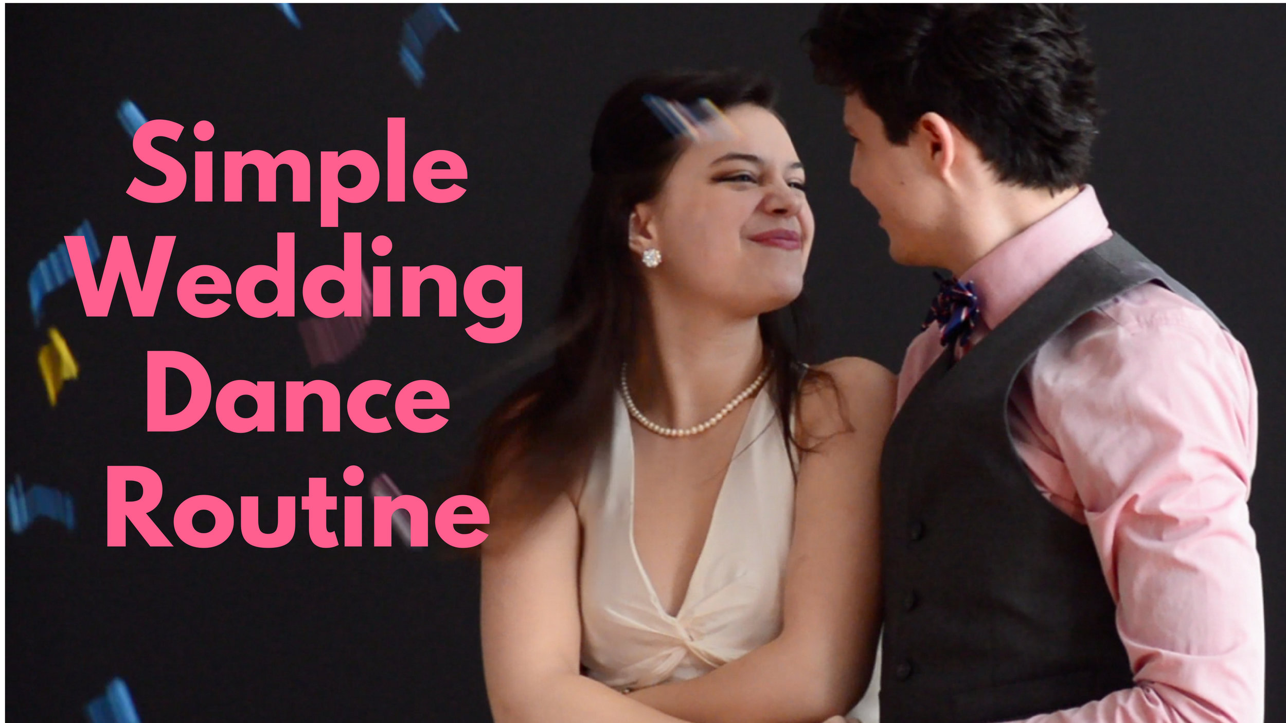 Simple Wedding Dance Choreography | Step by Step Instructions