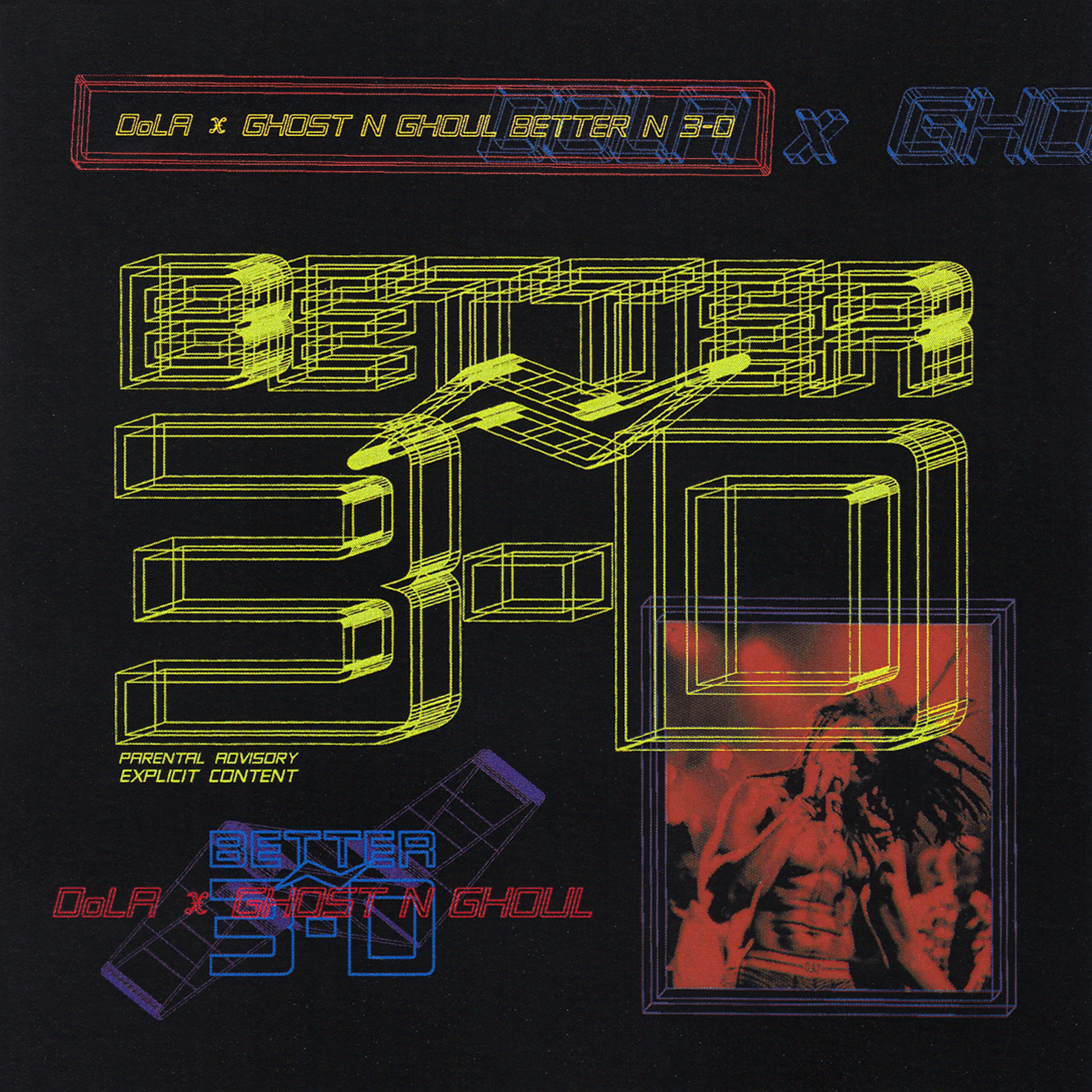 Ghost/\/Ghoul 2019 Cover Design for “Ghost/\/Ghoul & DoLa - Better/\/3-D (Re-Release)” ____________________________________________
