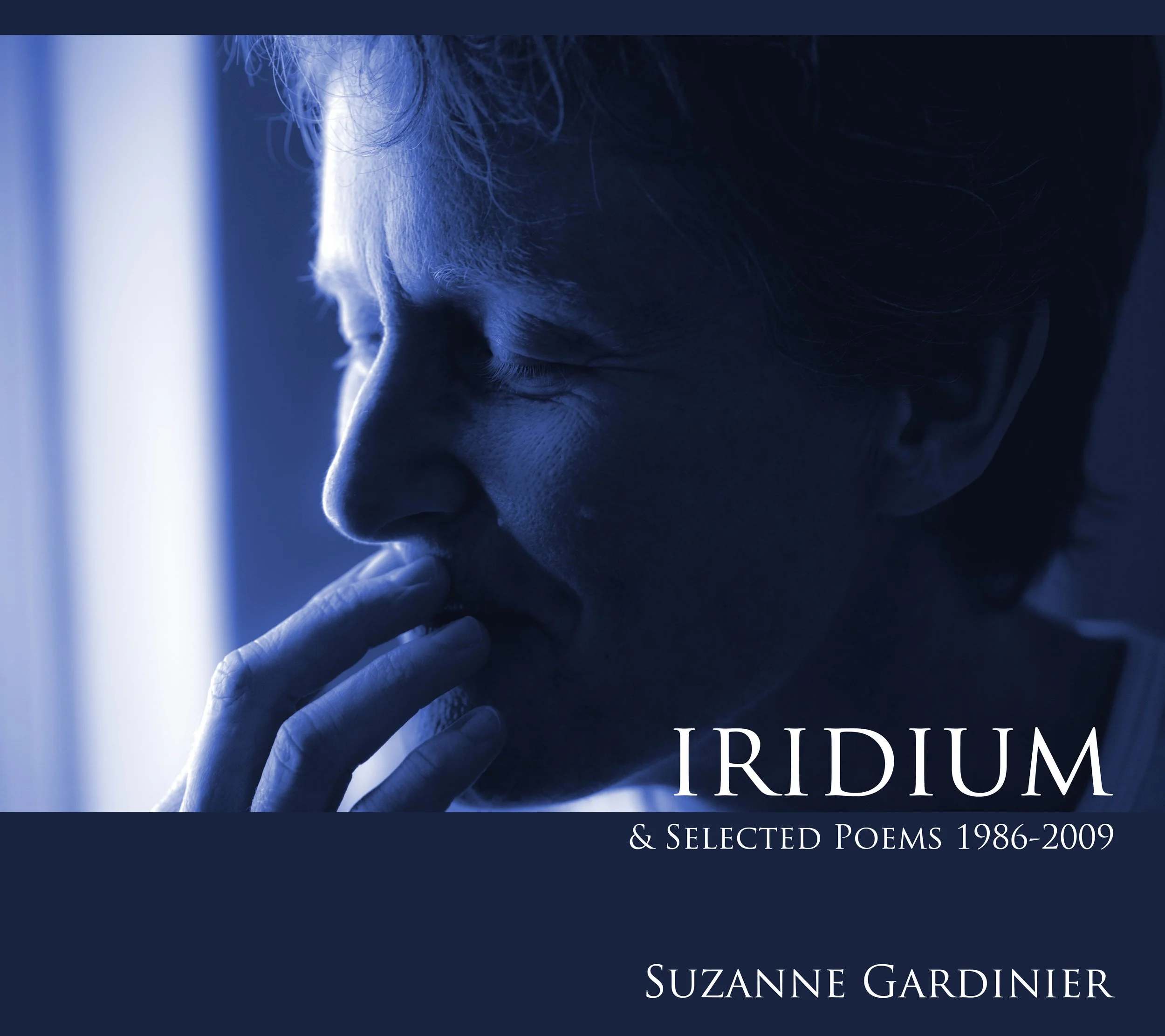 Iridium & Selected Poems: 1986-2009