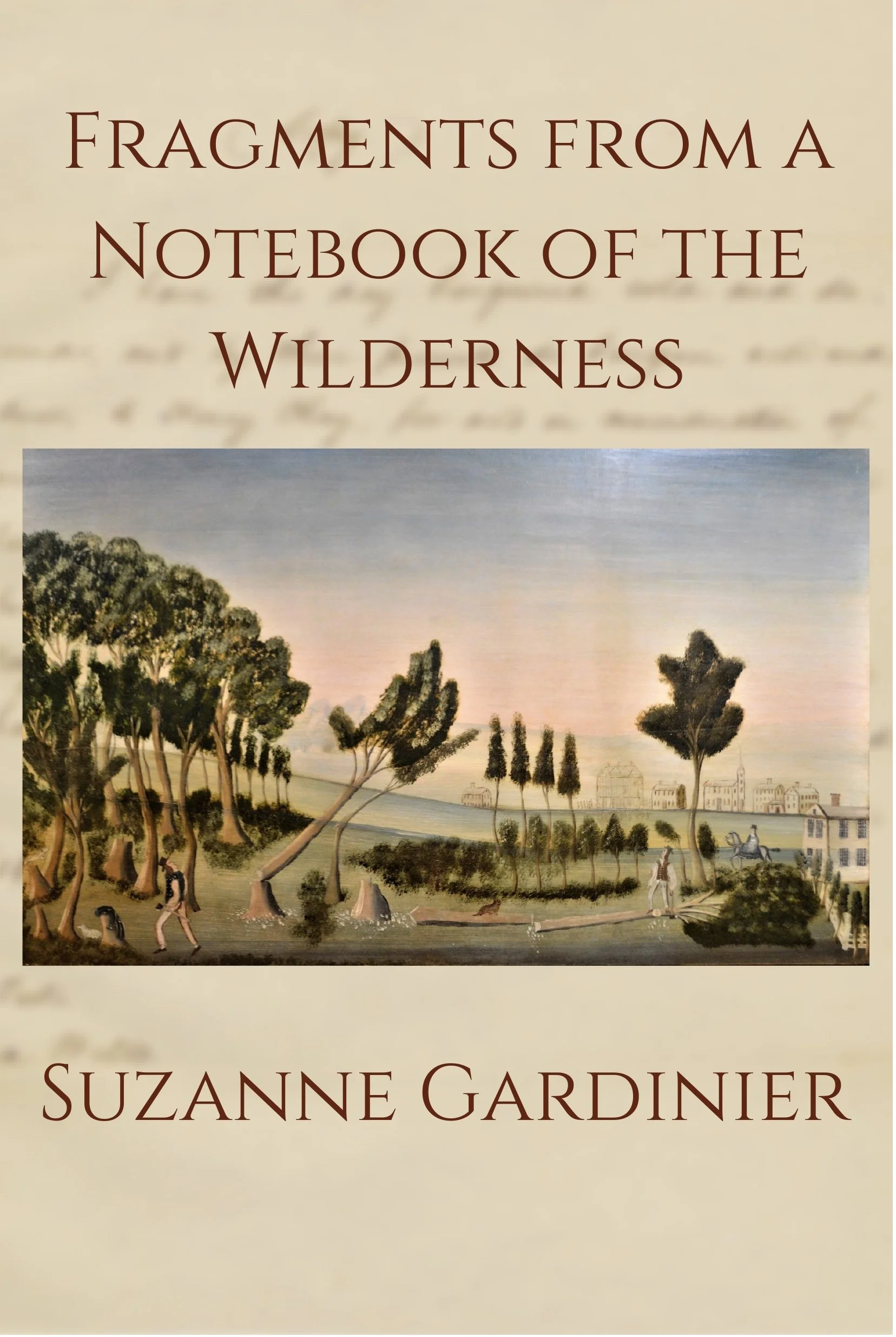 Fragments from a Notebook of the Wilderness