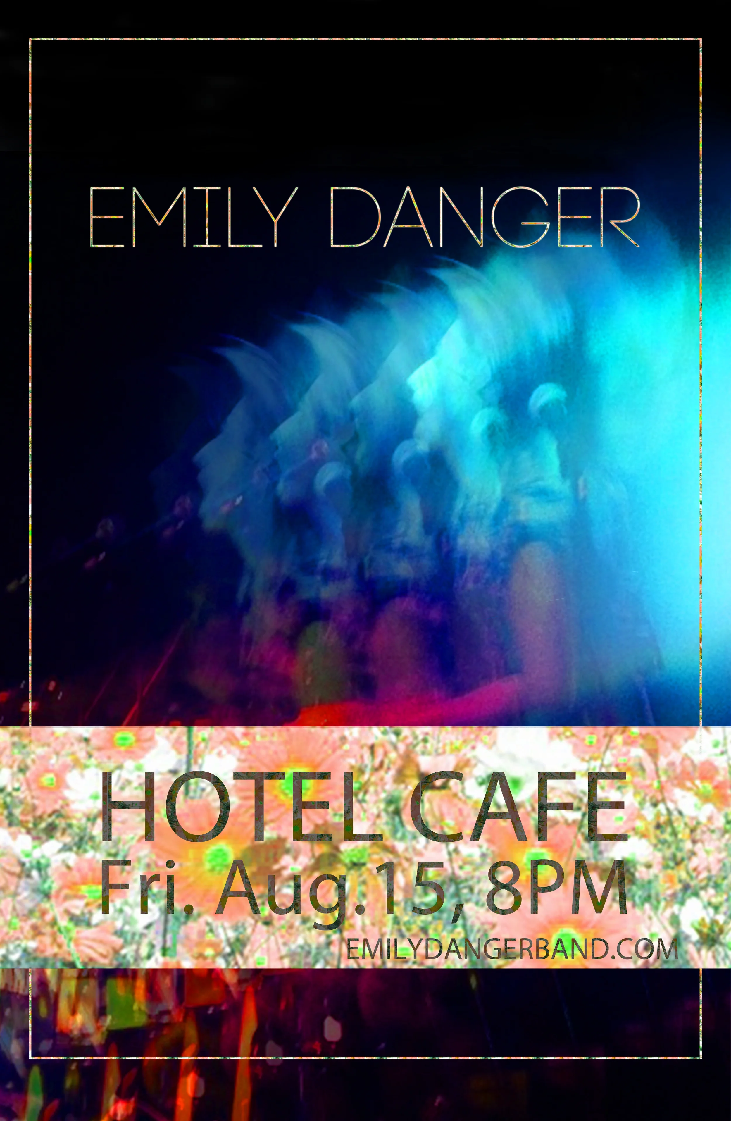 Danger; Hotel Cafe 11x17 Poster.jpg