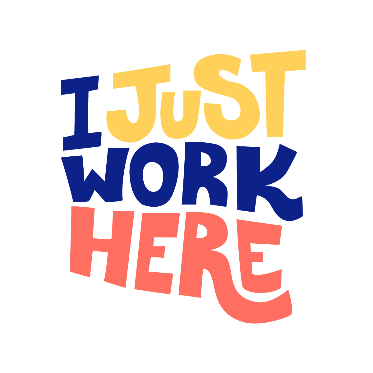 just-work-here.png
