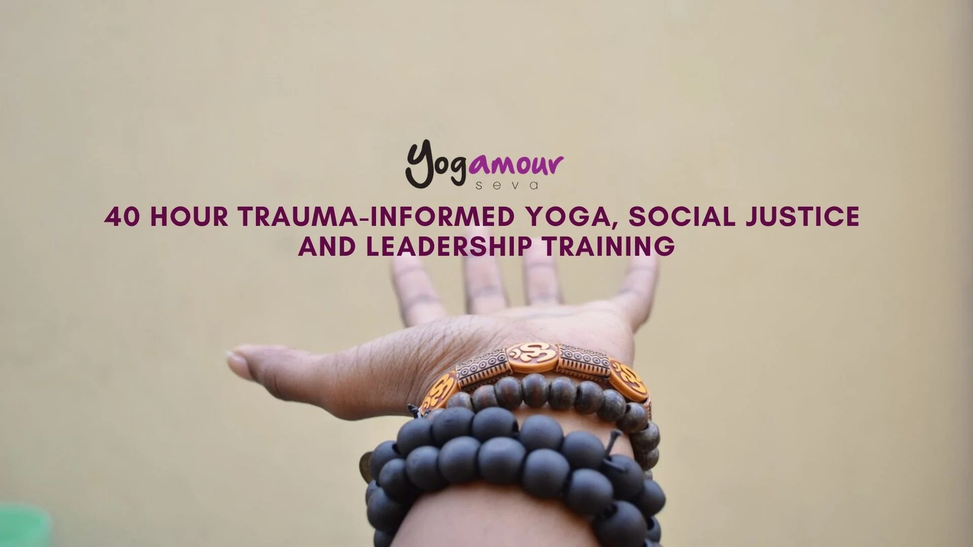 40 Hour Trauma Informed Yoga Training
