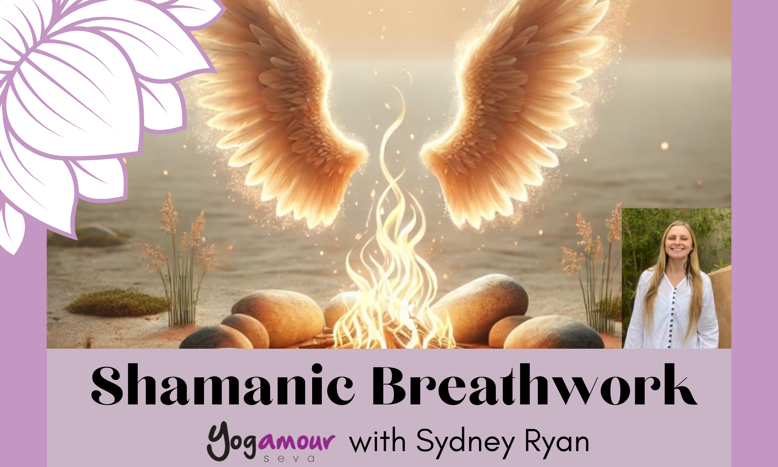 Shamanic Breathwork with Sydney Ryan