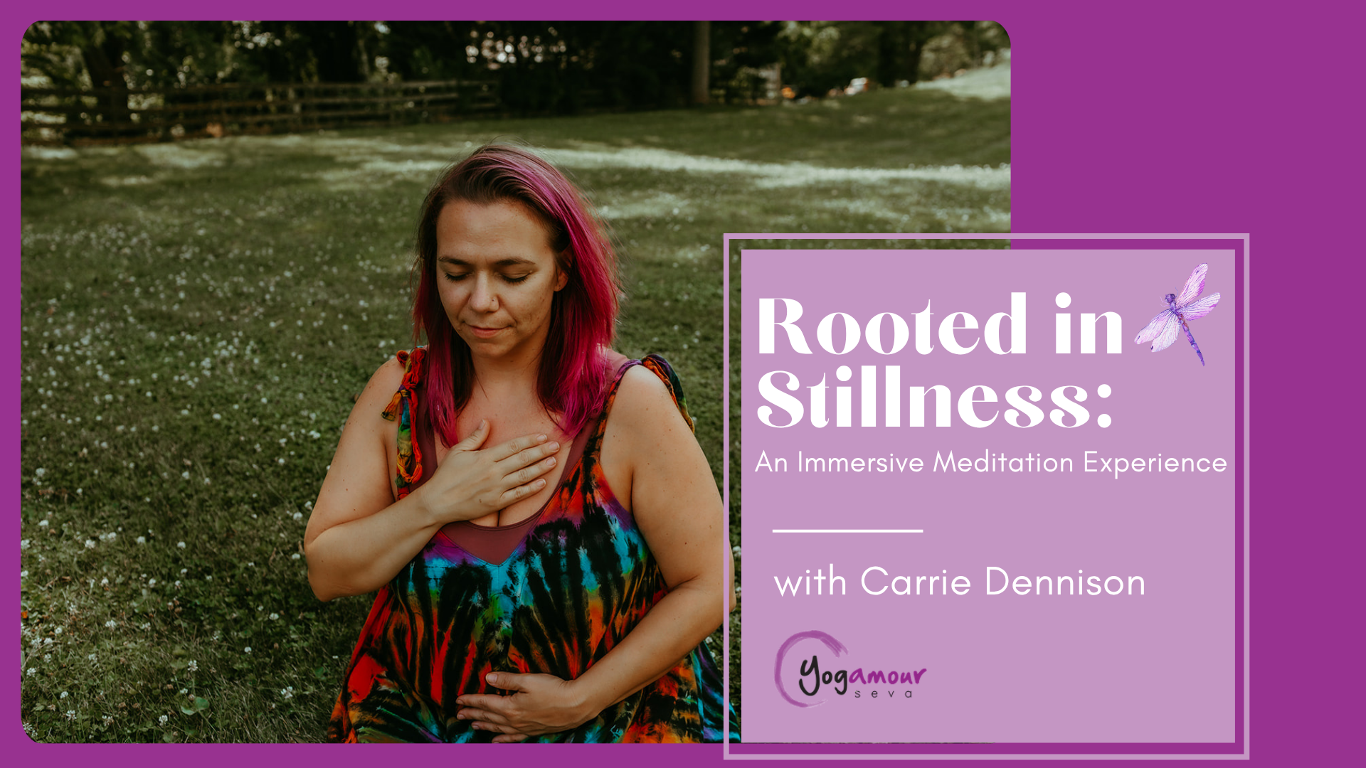 Meditation: Rooted in Stillness with Carrie Dennison