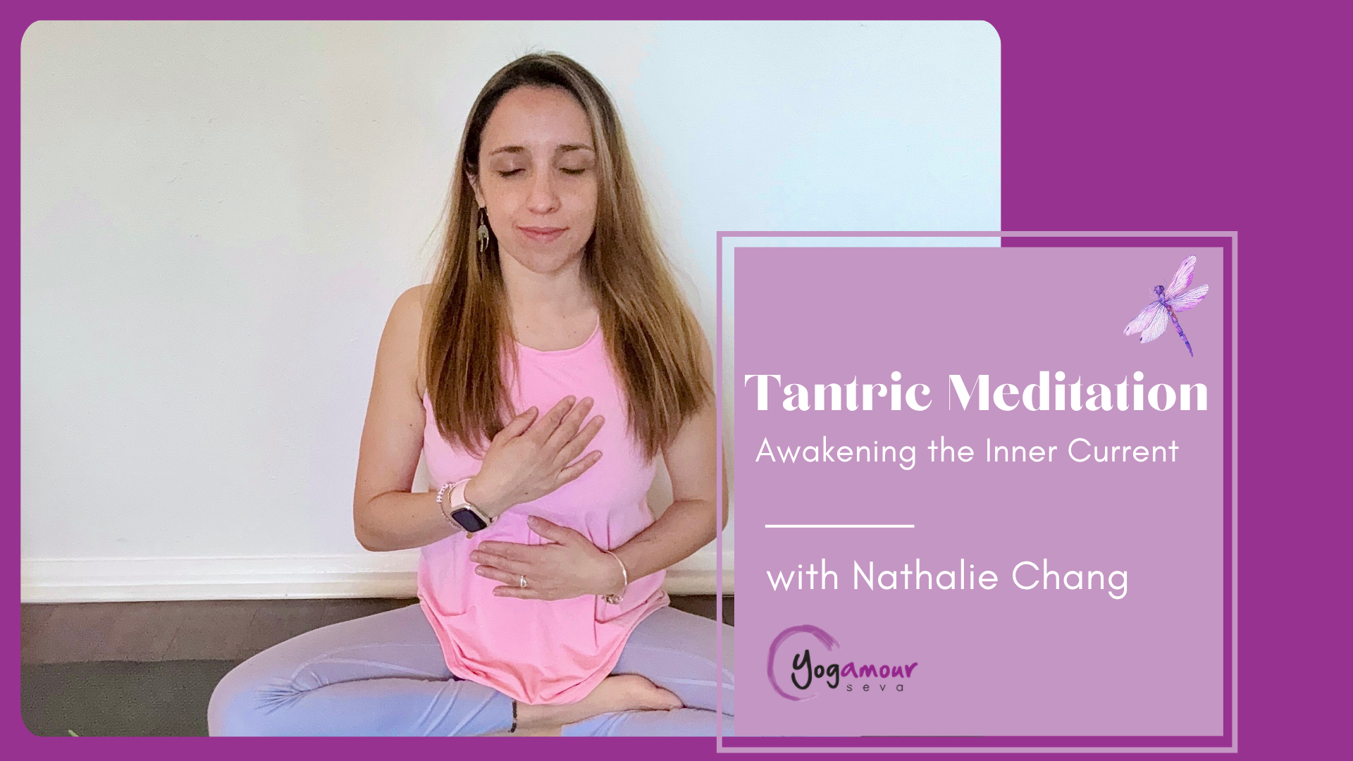 Tantric Meditation: Awakening the Inner Current with Nathalie