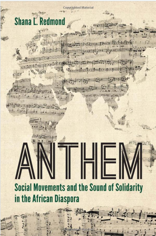 Anthem NYU Press-Kwame Phillips-Shana Redmond.png