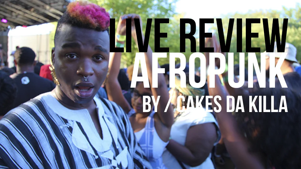 Cakes Da Kill at Afro Punk 2013