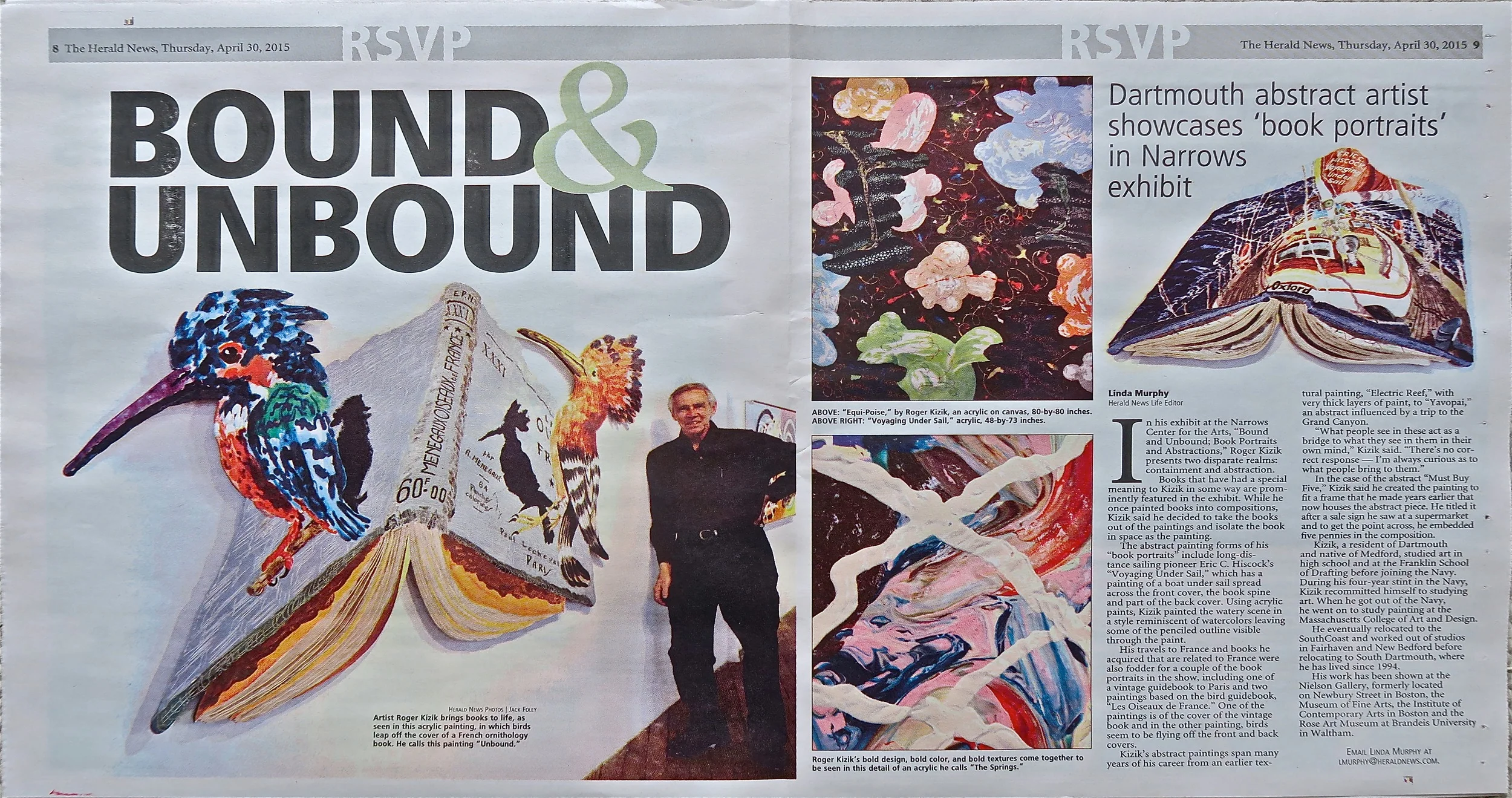 Roger Kizik at a recent 2015 exhibition at Narrow Center for the Arts, Fall River, MA