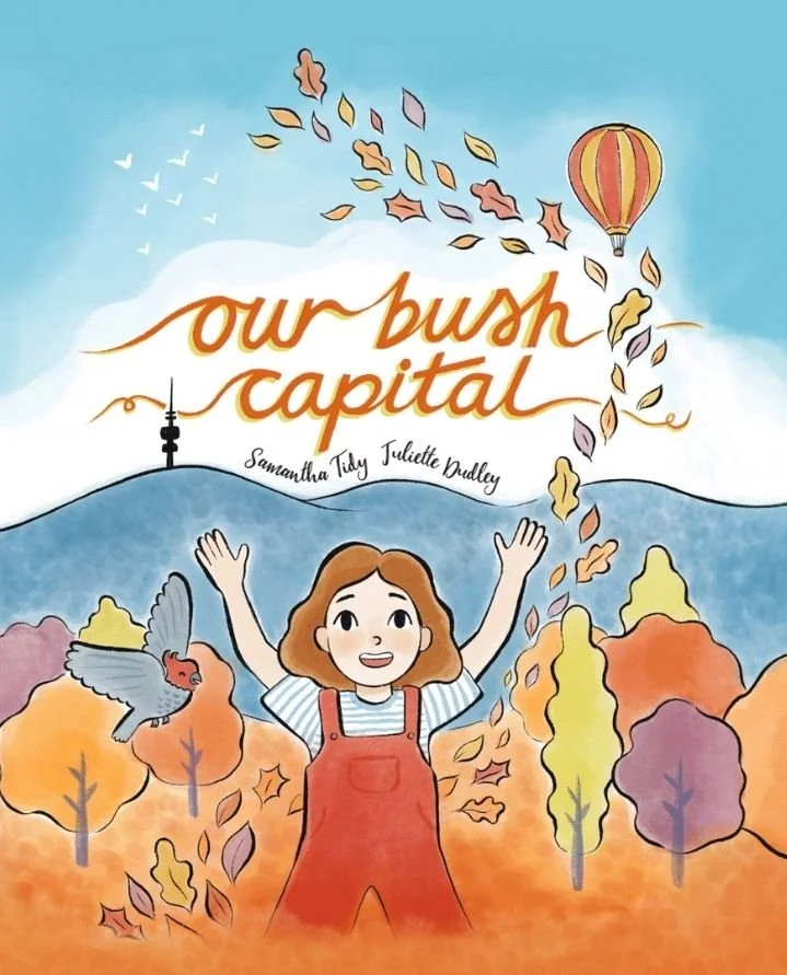 Our Bush Capital (Signed Copy)