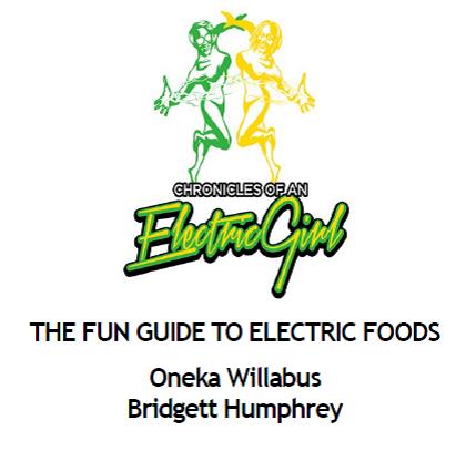 The Fun Guide to Electric Foods