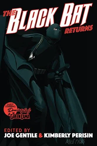 The Black Bat Returns
