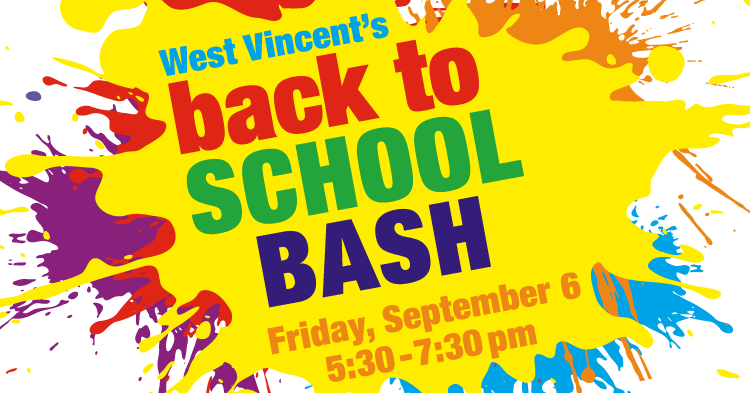 Join us for West Vincent Elementary's Back to School Bash on Friday, September 6, from 5:30-7:30pm!