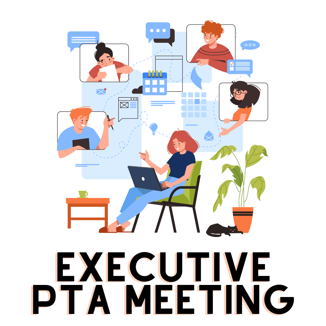 March Executive PTA meeting
