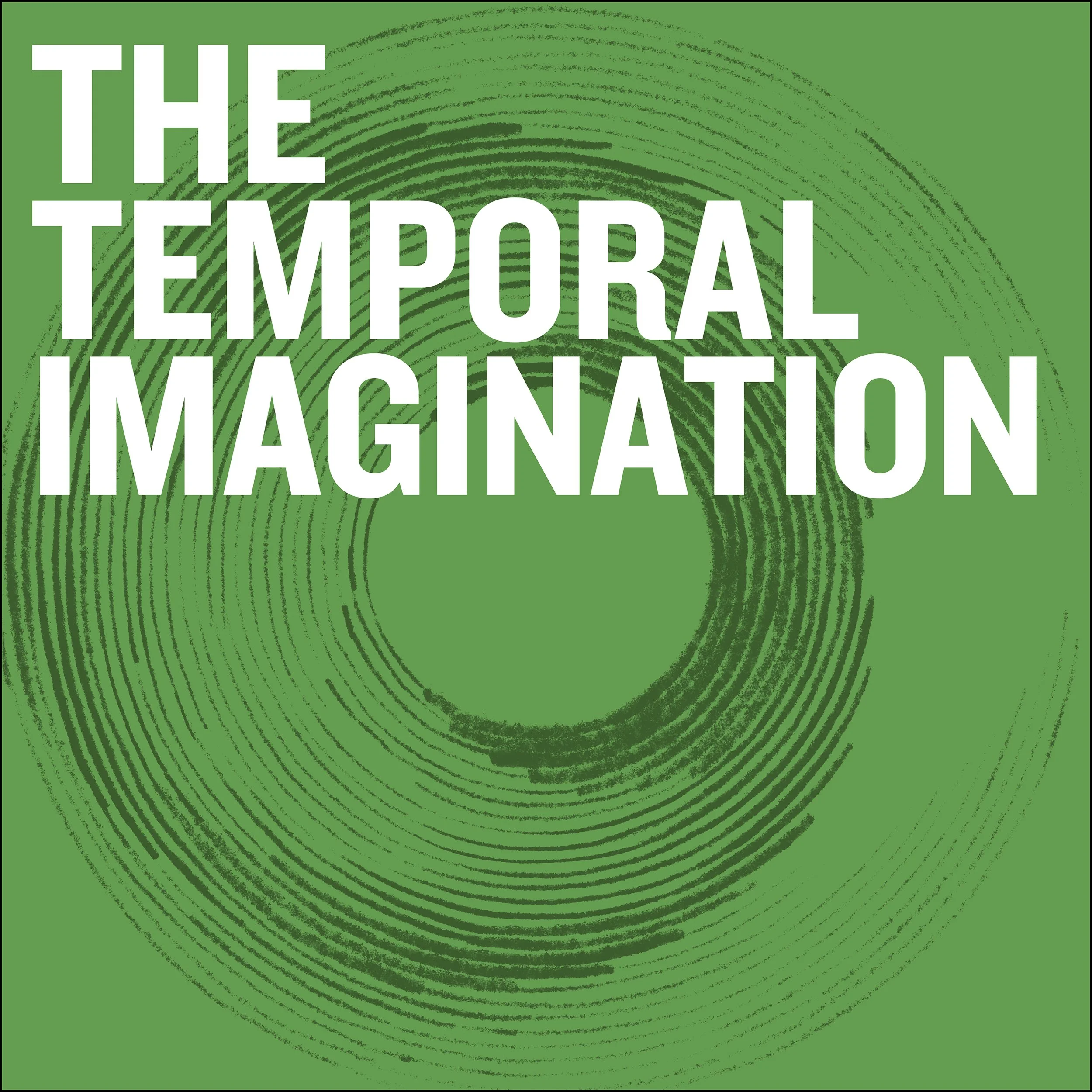 The Temporal Imagination Cover