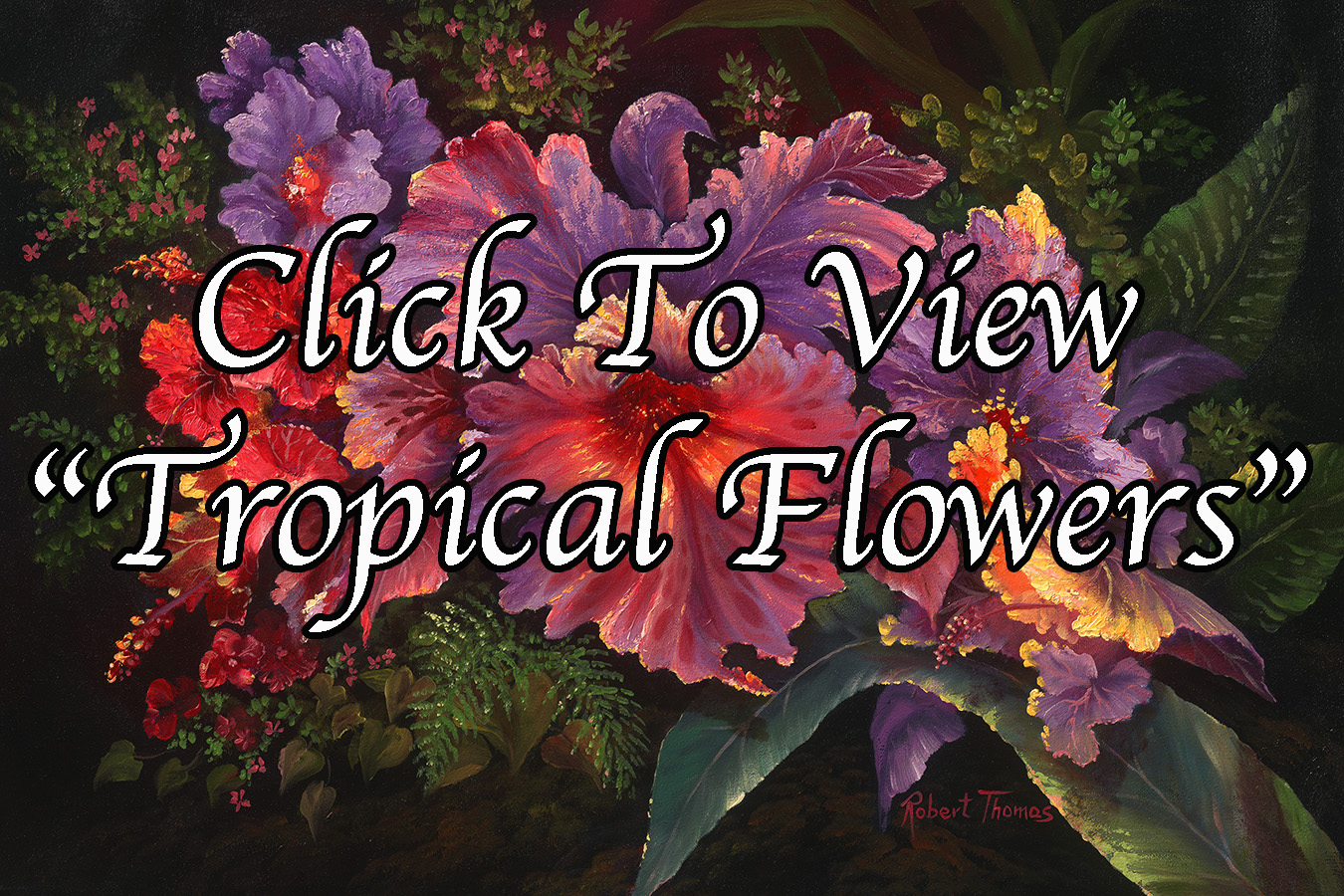 "Tropical Flowers"