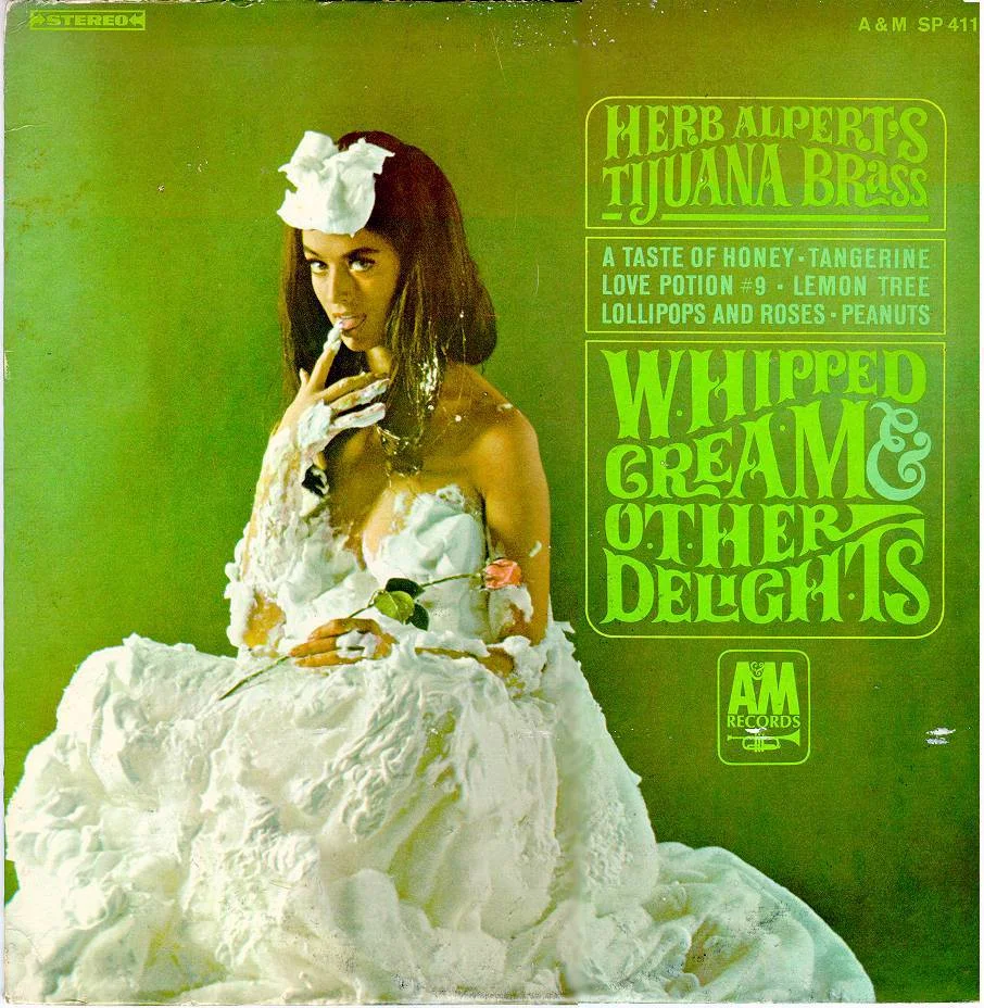 Herb Alpert_Whipped Cream Other Delights.jpg