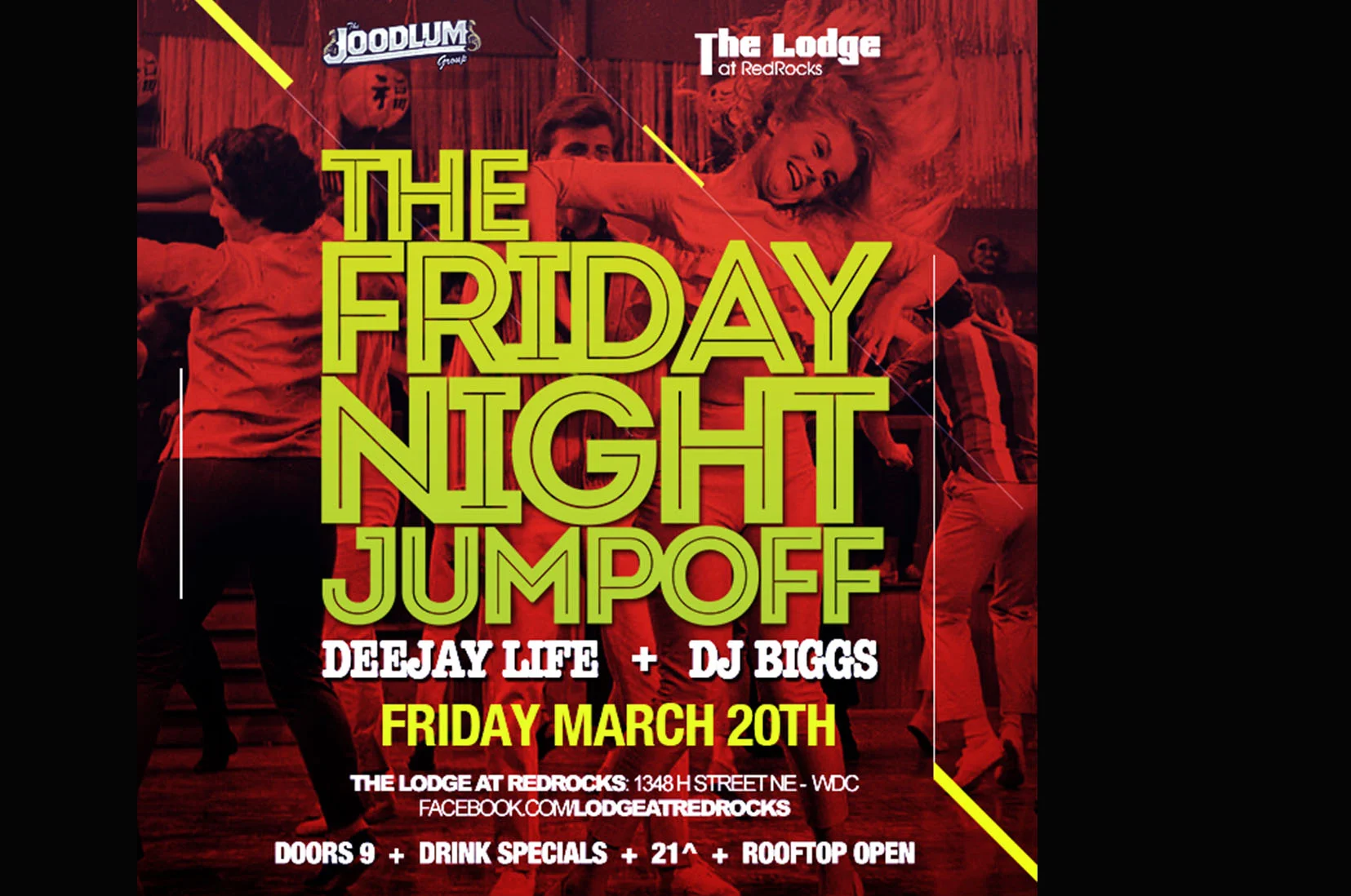 FRIDAY NIGHT JUMPOFF w/DJ Biggs & DeeJay Life at THE LODGE AT REDROCKS