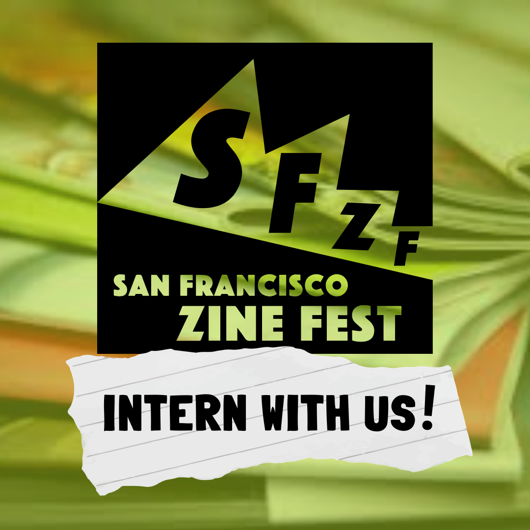 Text on a light lime green background of a stack of zines. The text reads Intern with us.