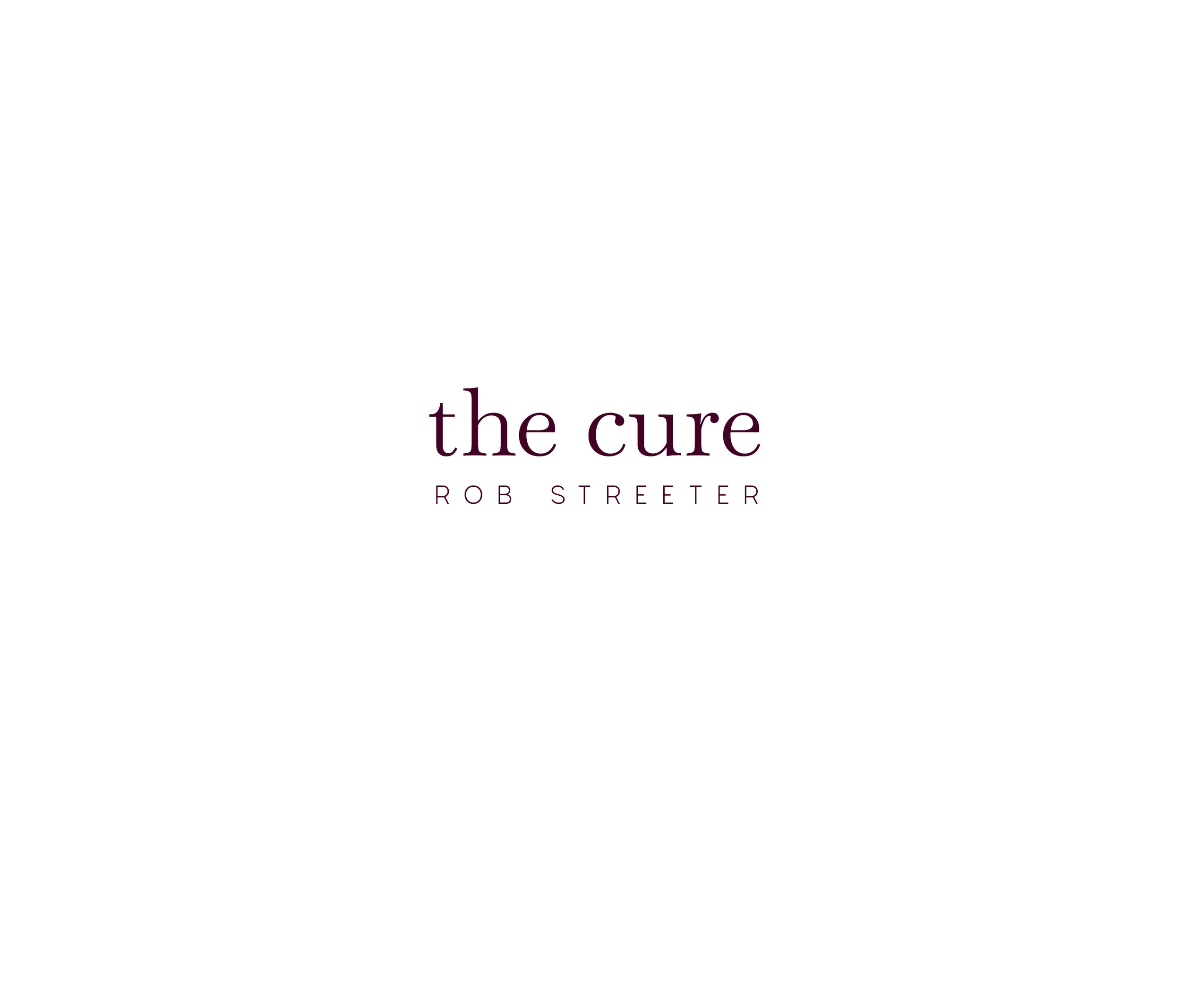 ROB-STREETER_CURE-BOOK_V3-1.jpg