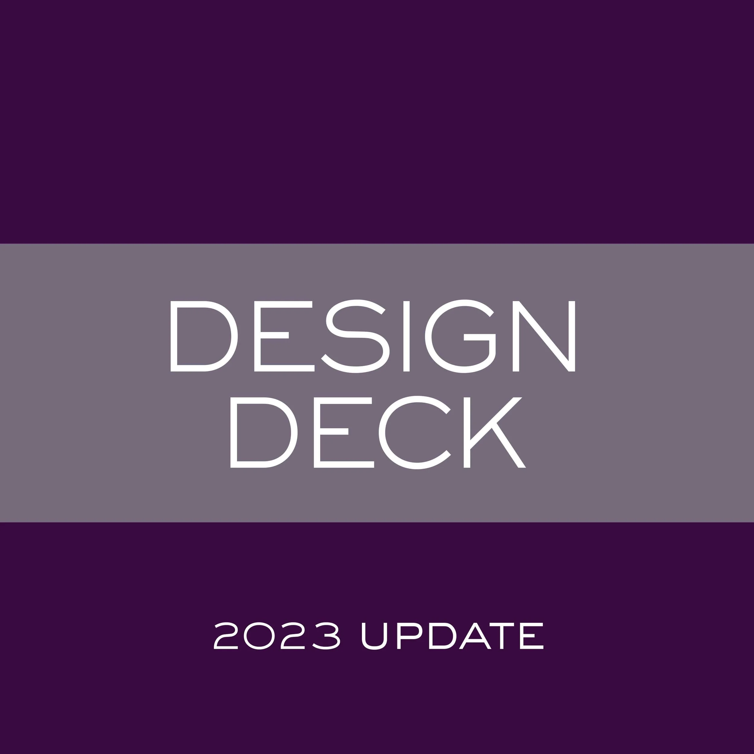 Design Deck Update 2023.jpg
