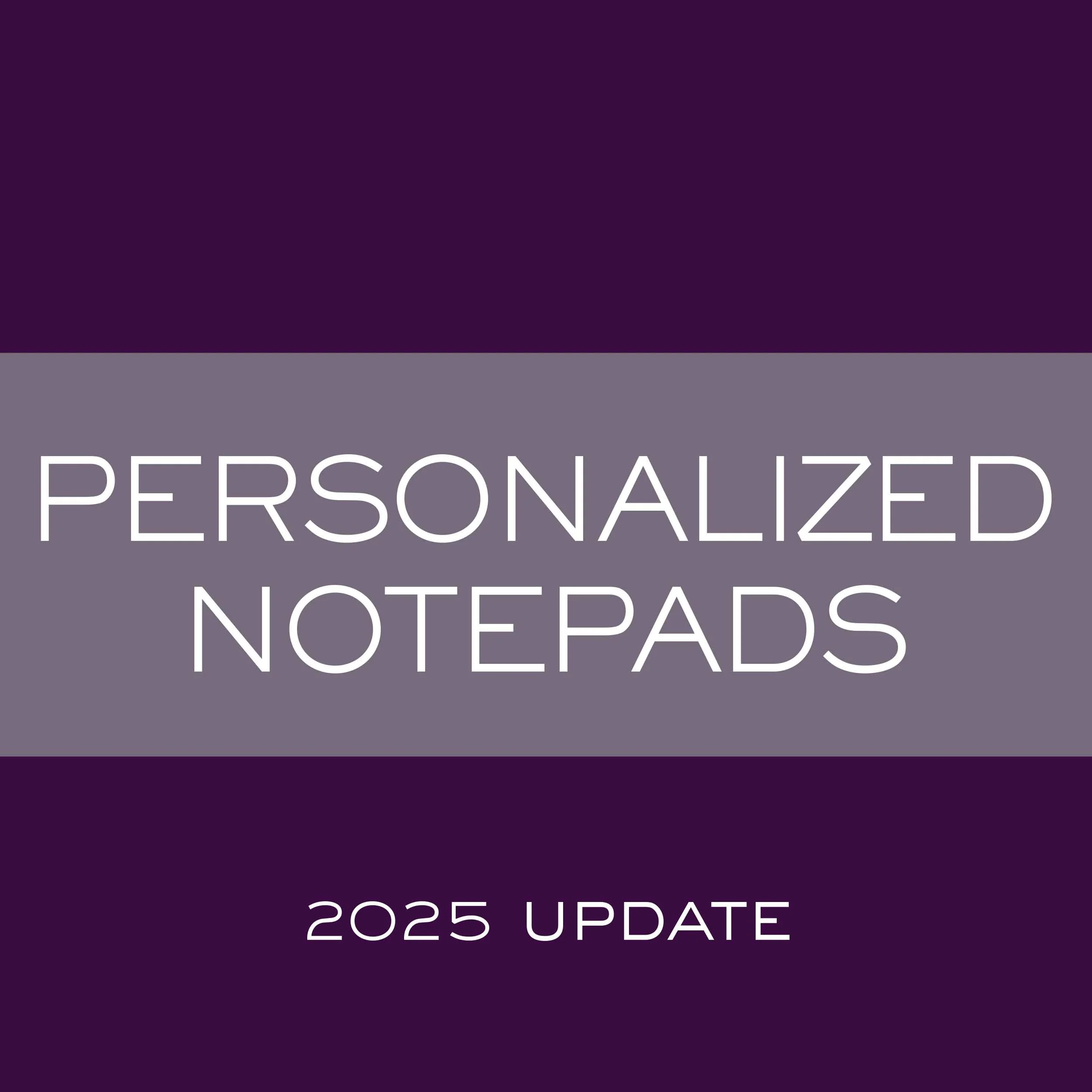 Notepads Update 2025.jpg