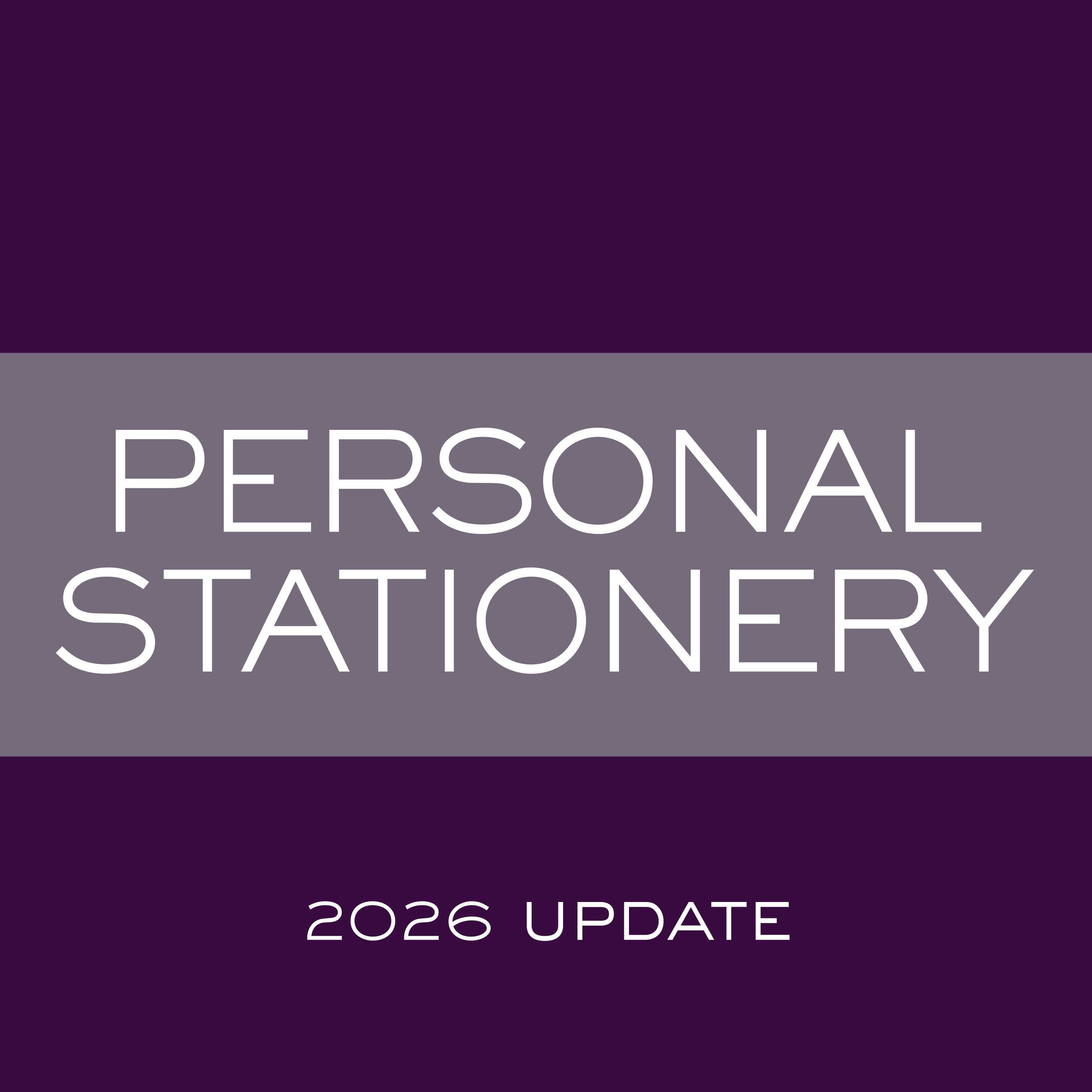 Personal Stationery Update 2026.jpg