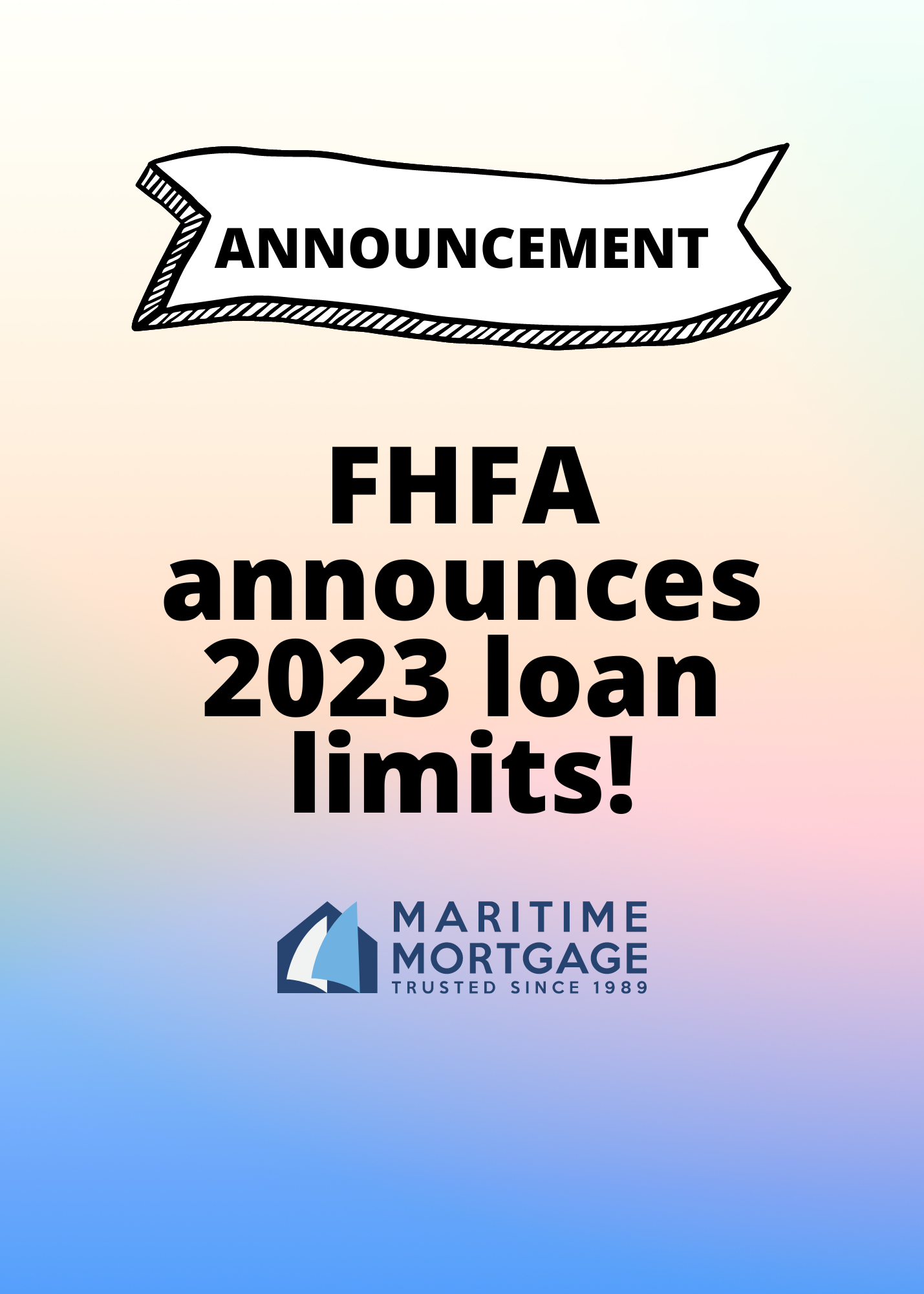 2023 Loan Limits Announced!