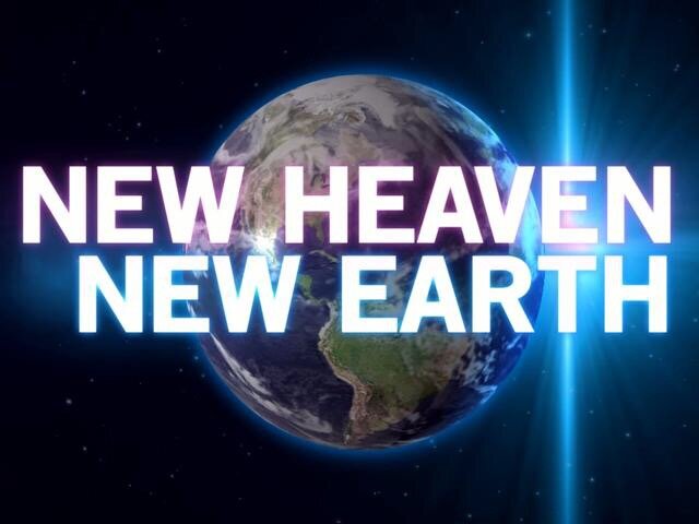 new heaven and earth