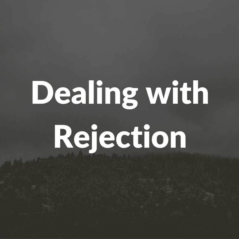 Dealing with Rejection