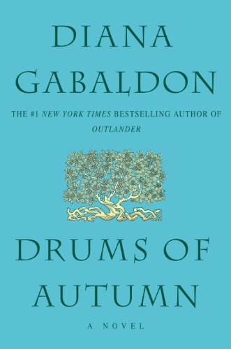 DRUMS OF AUTUMN by Diana Gabaldon