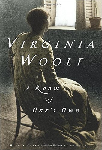 A ROOM OF ONE'S OWN by Virginia Woolf