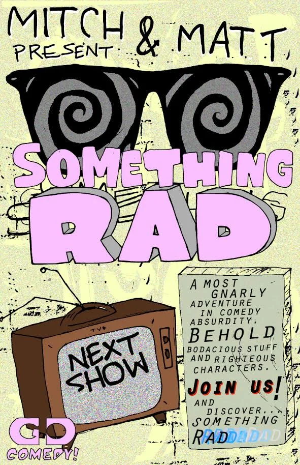 Mitch and Matt Something Rad.jpg