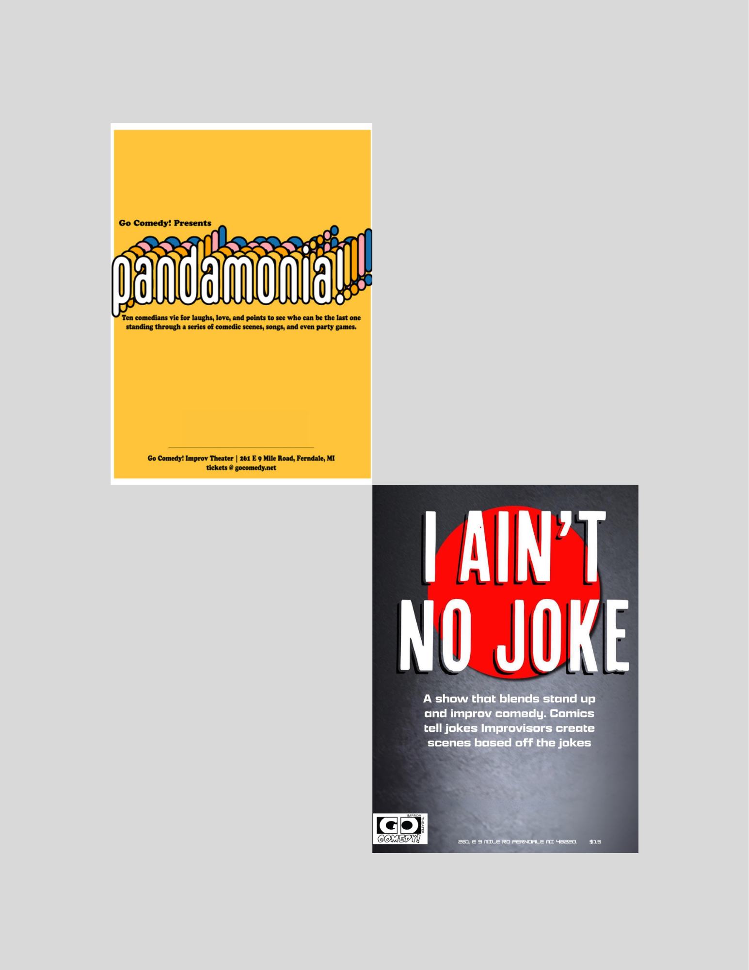 Pandamonia | Chaotic Improv Comedy Show(7:30pm) / I Ain’t No Joke | Improv and Stand Up Comedy Show (9:30PM)