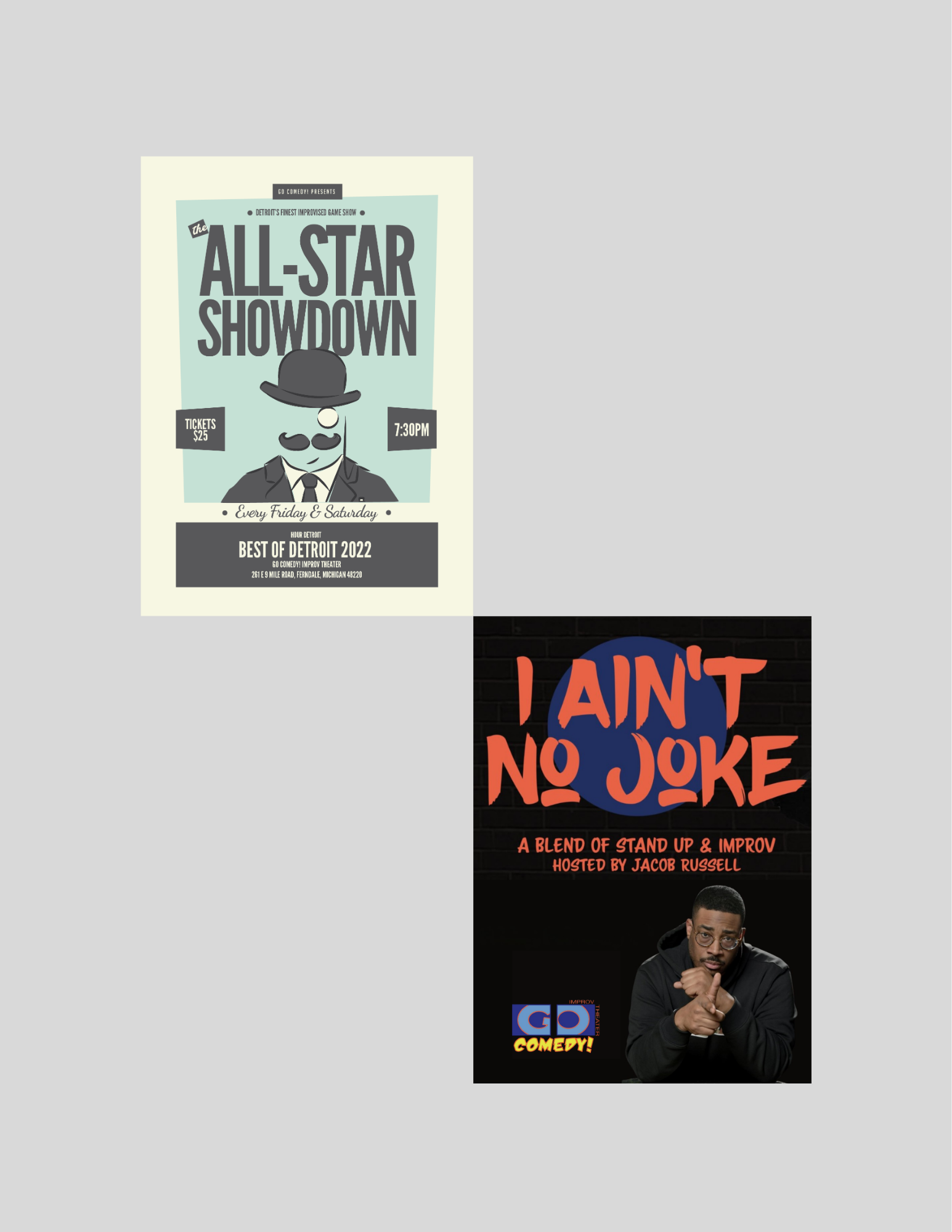 All-Star Showdown | Improvised Game Show(7:30pm) / I Ain’t No Joke | Improv and Stand Up Comedy Show (9:30PM) 