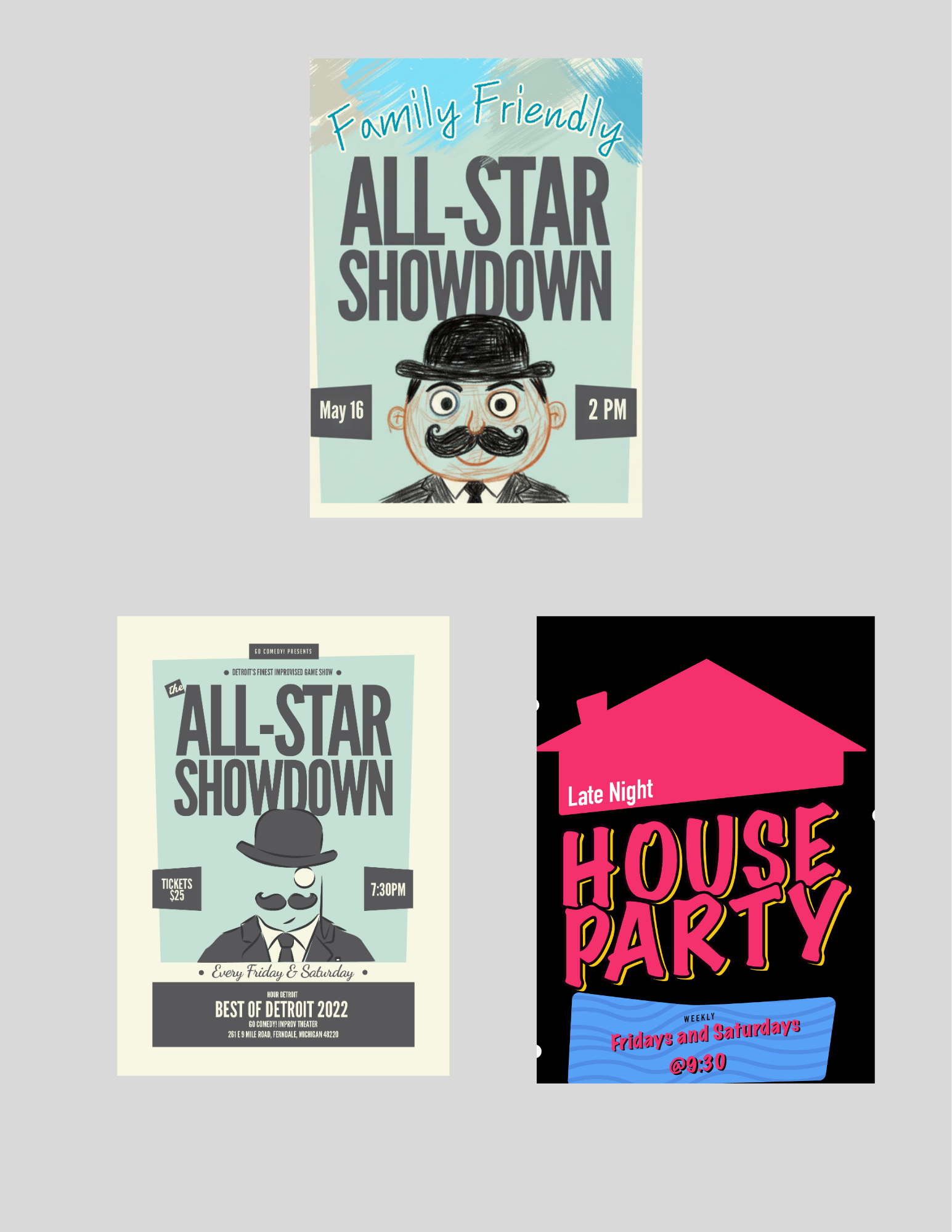 Family Friendly All-Star Showdown | Improvised Game Show (2:00pm)/All-Star Showdown | Improvised Game Show (7:30pm) / Late Night House Party | Improvised Show (9:30PM)