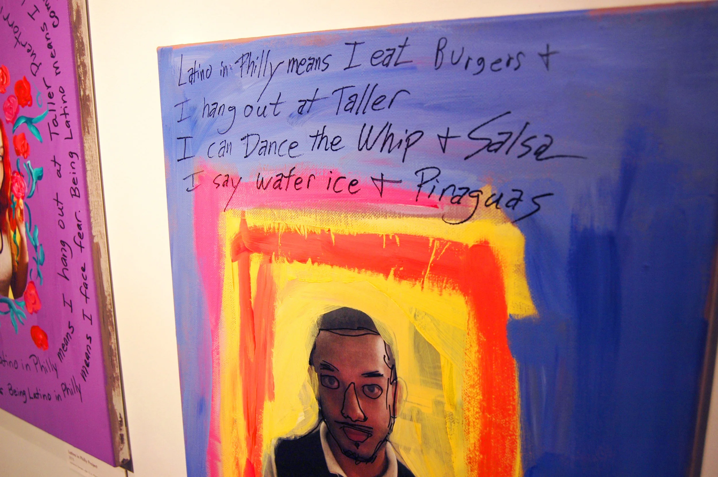 — Students created work for the exhibit answering "What does being Latino in Philly mean to you?"