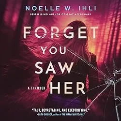 Forget You Saw Her.jpg