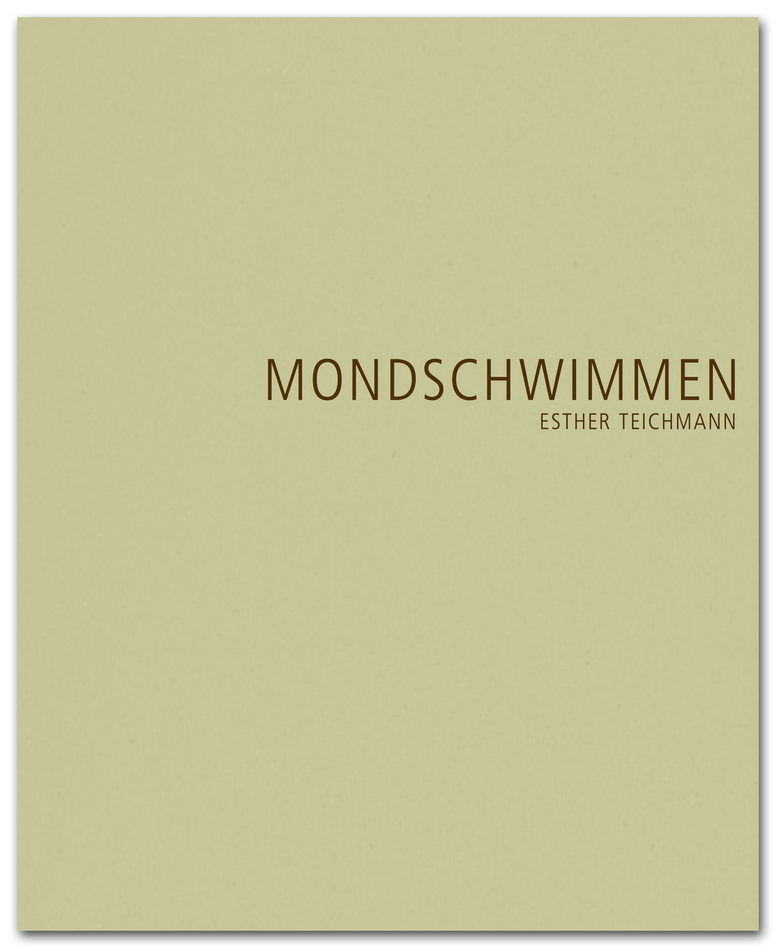 Artist Book "Mondschwimmen" Esther Teichmann german / english 35 €