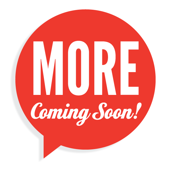 more coming soon.png