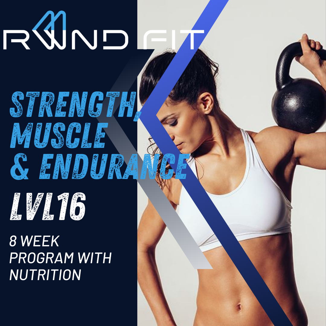 RWND 16 - Strength, Muscle & Endurance