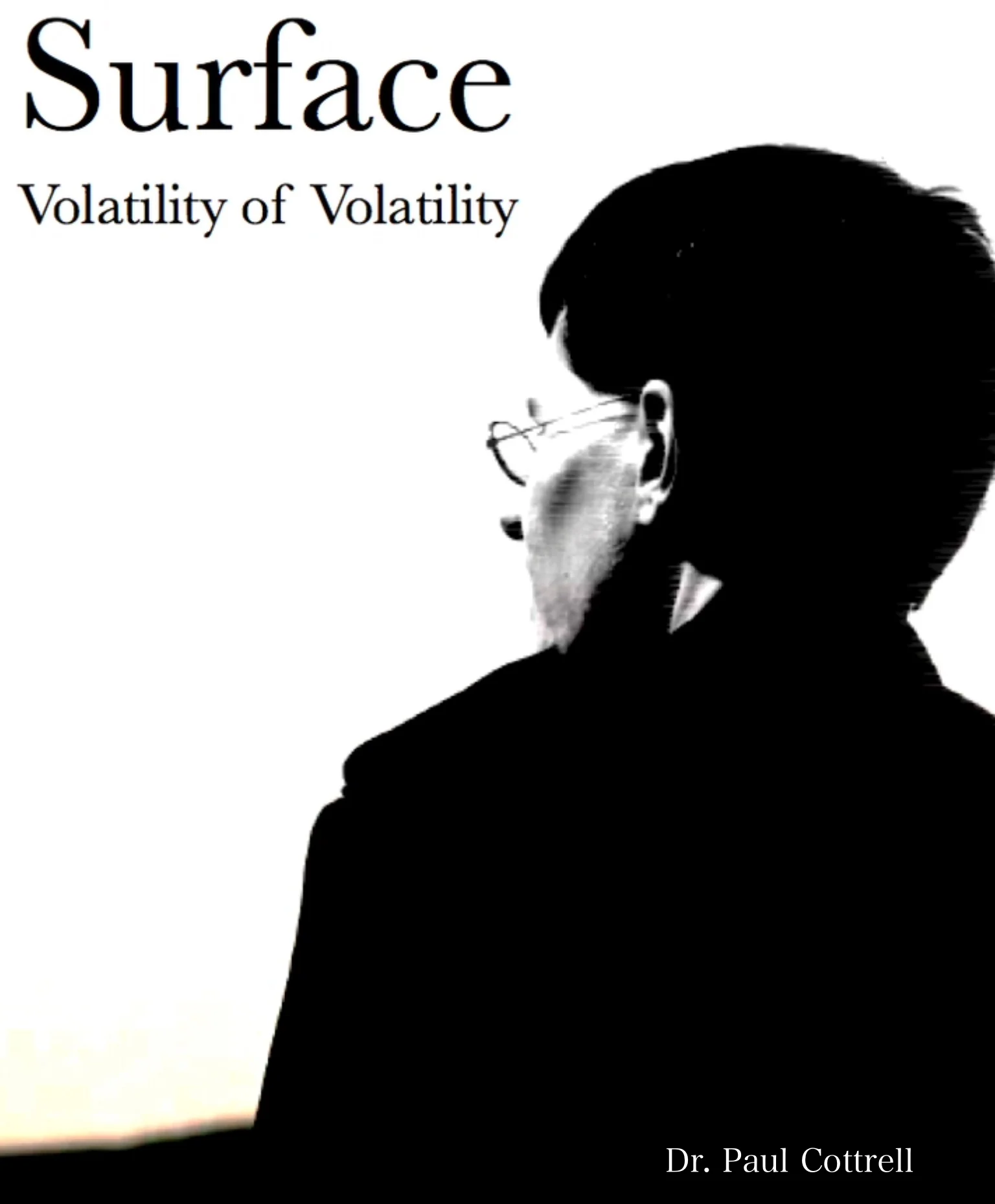 Surface_ Volatility of Volatility - Paul Cottrell.jpg
