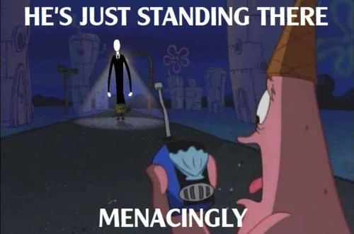 menacingly.jpg