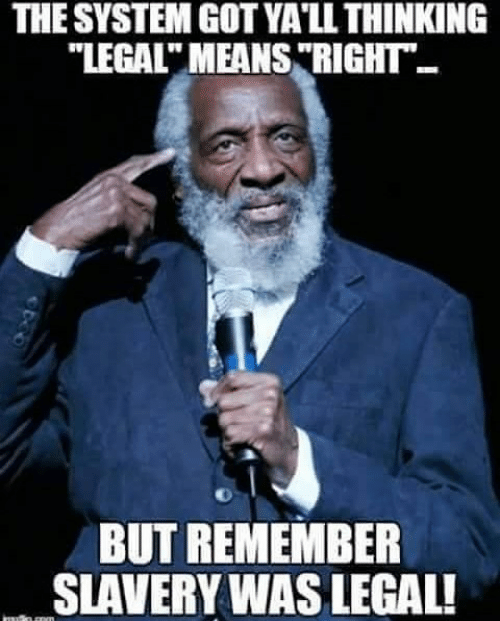 the-system-got-yall-thinking-legalt-means-right-but-remember-28282945.png