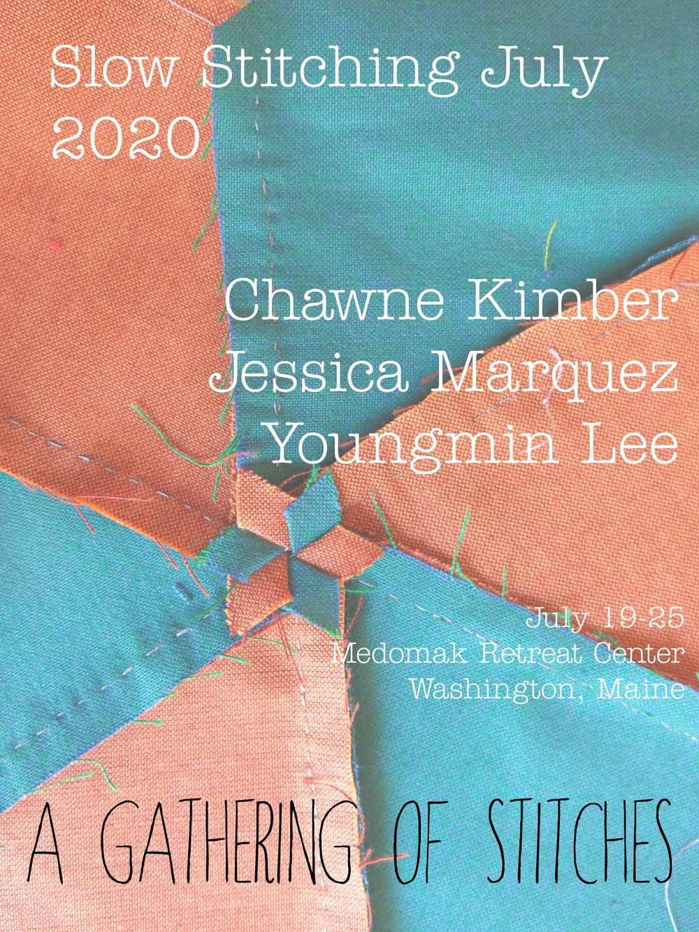 Maine Stitching Retreats, Summer 2020 — A Gathering of Stitches