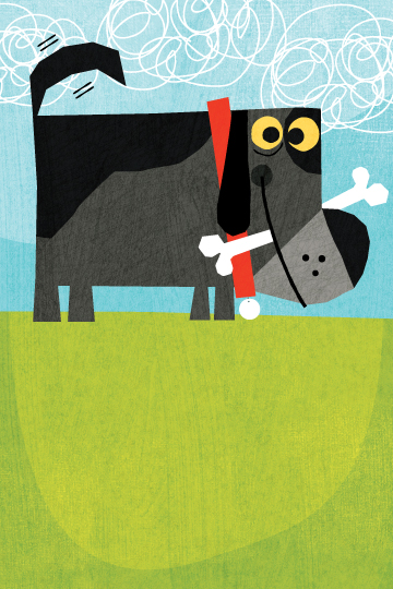 Title: Dog With A Bone Illustrator: Steve Mack All inquiries for images can be sent to: Steve Mack Illustrator steve@stevemack.com Lori Nowicki Painted Words Licensing Agent lori@painted-words.com