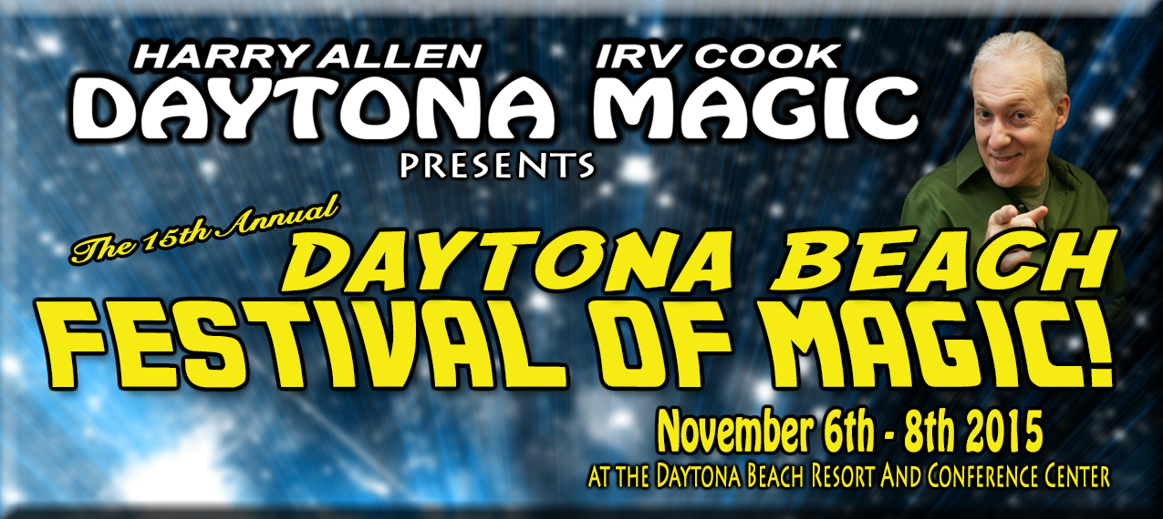 Click the banner above for more information on the Daytona Beach Festival of Magic 2015!