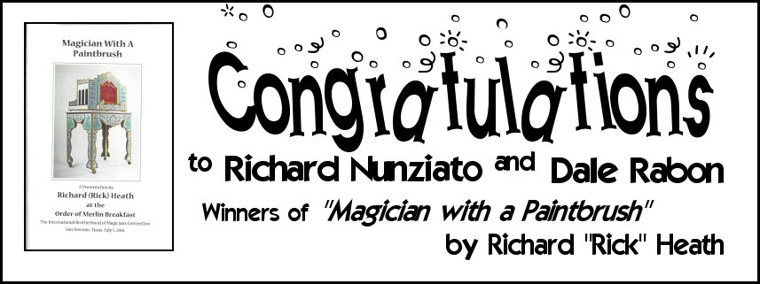 Thank you everyone who entered the contest to win one of two hard copies of Rick's booklet that accompanied his speech before the "Order of Merlin" members' breakfast. Watch for upcoming opportunities to win prizes from The Magic Word.