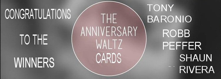 Congratulations to Tony Baronio, Robb Peffer and Shaun Rivera who won a FREE deck of cards for the "Anniversary Waltz". Thank you to 60+ people who registered for this contest. Be sure to enter this week's contest for a FREE set of Loops by Yigal Mesika.
