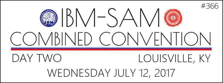 366: Day Two - IBM/SAM Combined Convention 2017 — The Magic Word